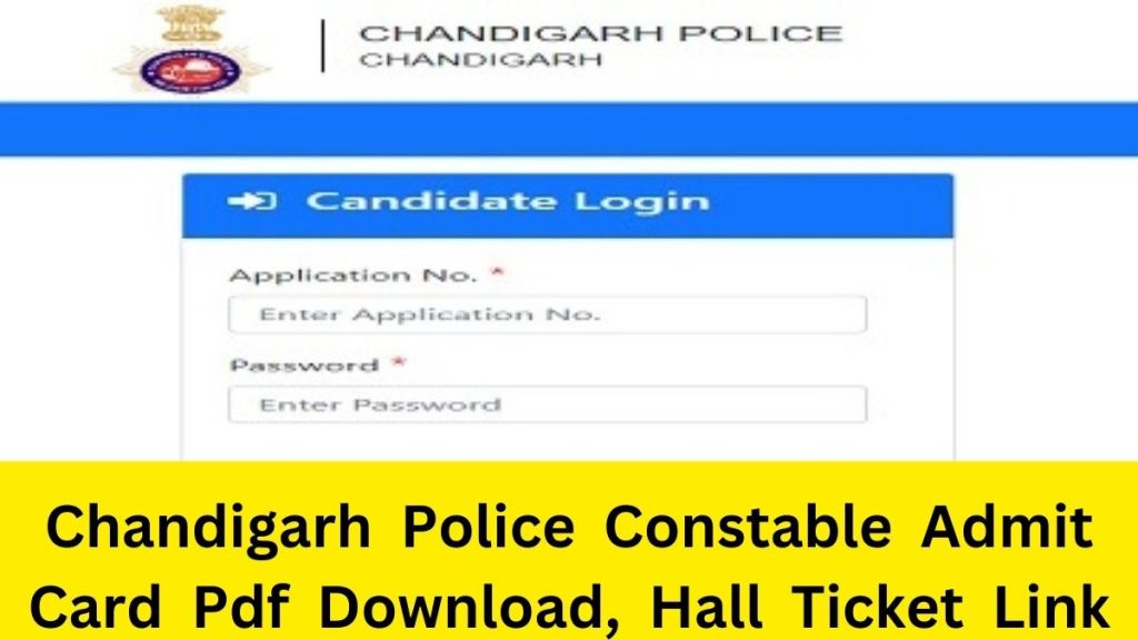 Chandigarh Police Constable Admit Card 2023 Pdf Download Link
